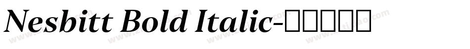 Nesbitt Bold Italic字体转换